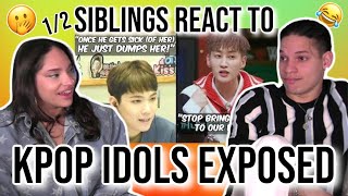 Siblings react to KPOP Idols EXPOSING each other 😈😂| 1/2| REACTION