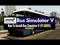 How To Install Bus Simulator V For GTA 5 (OUTDATED)