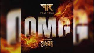 Flo Rida - OMG (feat. Sage the Gemini)