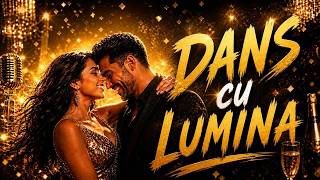 DANS CU LUMINĂ ✨ | Hitul Anului 2026 🔥 Manele Noi 2026 | Dragoste & Vibrații Pozitive