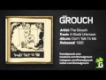 The Grouch - A World Unknown