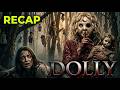 Dolly (2025) Full Movie Recap | Psychotic Doll Woman Traps Victims in Forest Horror Story