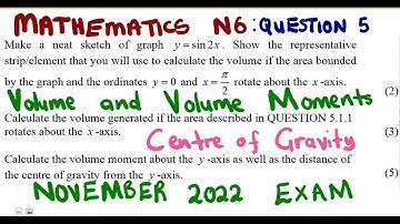 Mathematics N6 Volume and Volume Moments November 2022 Question 5 @mathszoneafricanmotives
