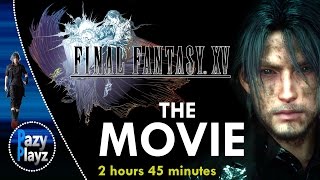 FINAL FANTASY XV: THE MOVIE