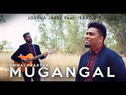 Mugangal Joshua Jabez  Isaac D Tamil christian new Song4K