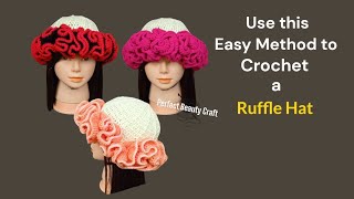 How to Crochet a Detachable Ruffle Hat|Auto-Ruffle Hat #rufflehat#crochetrufflehat#beginnerfriendly