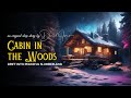 The Cabin in the Woods 😴 A Relaxing Sleep Story for Grown Ups 💤