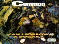 Common - Take It Easy