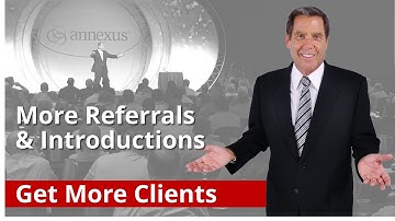 Get More Clients Through Referrals and Personal Introductions