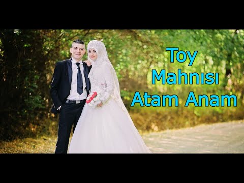 Şən Toy Mahnısı | Atam Anam | Toy Mahnıları