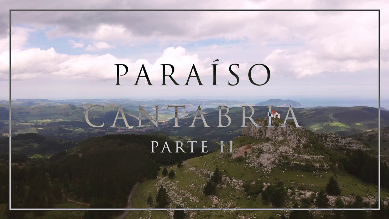 Paraíso Cantabría: Ermita de las nieves 4K