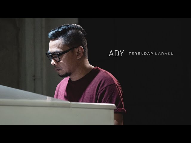 Ady - Terendap Laraku (New Version) | Official Music Video class=