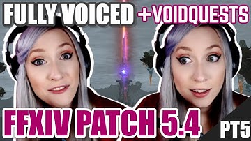 FFXIV Patch 5.4 + Void Quests FULLY VOICED! PT. 5 FIN -First Time Playthrough- Lunar Baha-wut?!