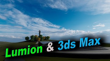 Lumion & 3ds Max architectural visualization and animation (Cadauto3D)