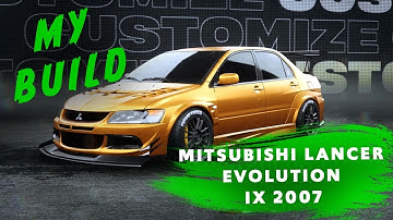 Need For Speed Unbound - Mitsubishi Lancer Evolution IX 2007 S Class (Building My Race Car)