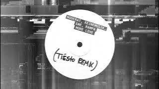 Moderat, Keinemusik, &ME, Rampa - More Love (Tiësto Remix)