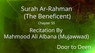 Surah Ar-Rahman (The Beneficent) Mahmood Ali Albana (Mujawwad)  Quran Recitation screenshot 5