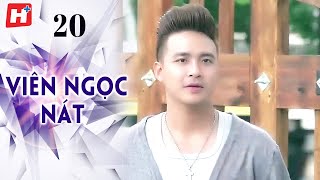 Viên Ngọc Nát - Tập 20 | HTV Phim Tình Cảm Việt Nam 2024