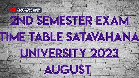 2nd semester examination time table SATAVAHANA UNIVERSITY 👍🏻