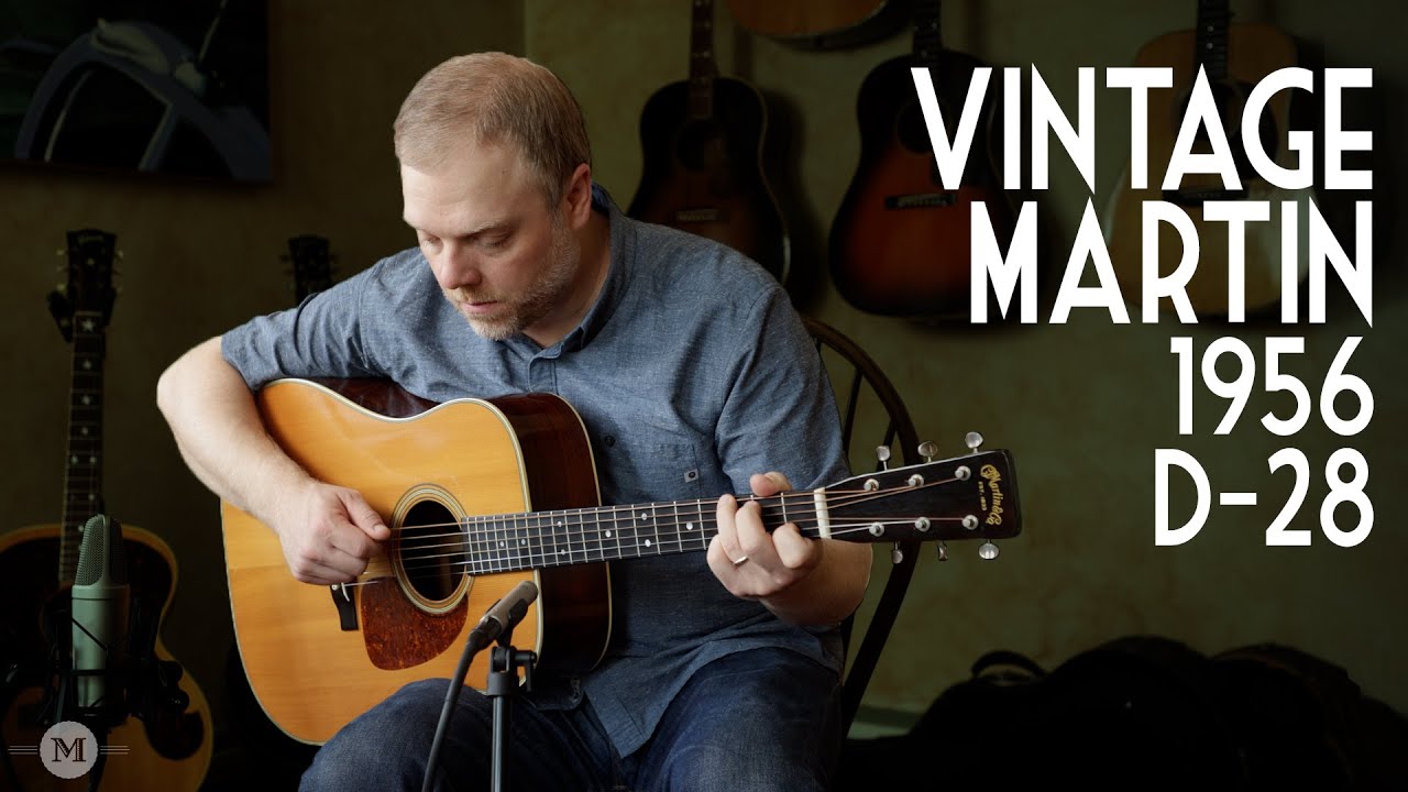 Vintage Martin 1956 D-28 Demo - YouTube