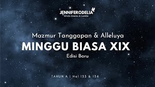 Download Lagu Mazmur Tanggapan (Edisi Baru) Minggu Biasa XIX Tahun A  - JenniferOdelia | Cici Pemazmur