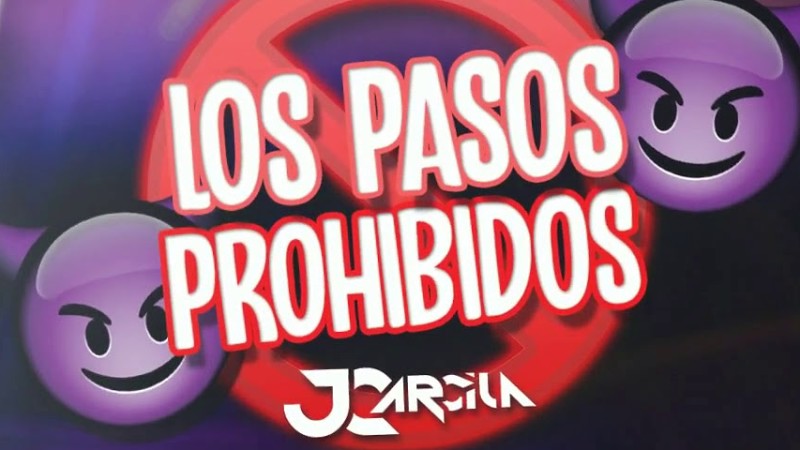 Los Pasos Prohibidos