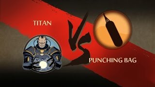 TITAN Vs PUNCHING BAG...!!SHADOW Fight 2 Mod!! TITAN Vs PUNCHING BAG...!!SHADOW Fight 2 Mod!!