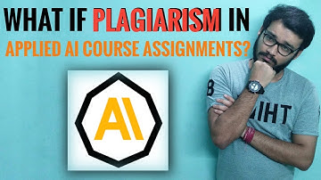 What if there is Plagiarism in Applied AI Course Assignments?