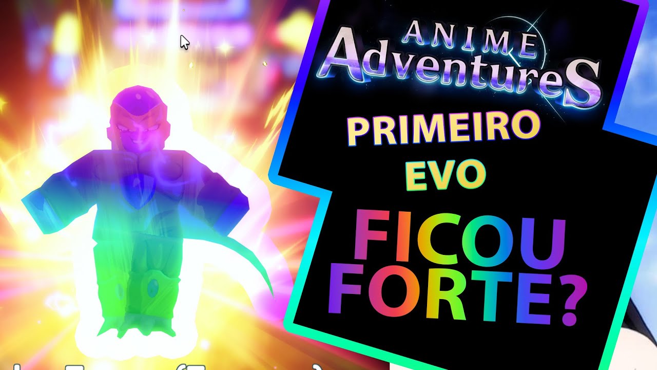 Roblox | Power Evo (PERSONAGEM ANIME ADVENTURES)