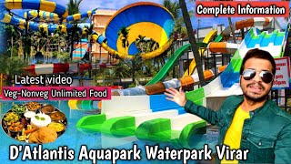 D'Atlantic Aquapark Virar Best Waterpark Complete Information With Food & Slides #kanaiyabaraivlogs