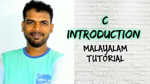 C Programming #1 | Introduction  | Computer science tutorials in Malayalam | Lectures by Aju J S