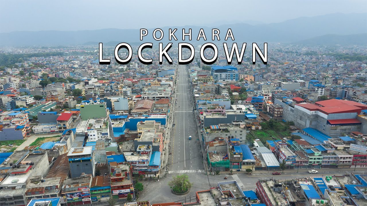 Lockdown Pokhara