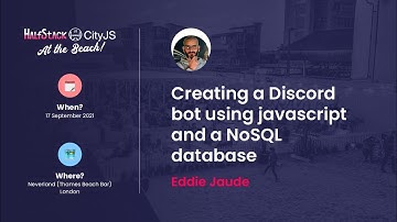 Eddie Jaoude   Creating a Discord Bot Using JAVASCRIPT and a NOSQL DATABASE