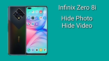 How to Hide Photo & Video in Infinix Zero 8i, Infinix Zero 8i Hide Photo & Video, Photo & Video Hide