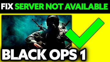 How To FIX Black Ops 1 Server Not Available (2025) - Step by Step