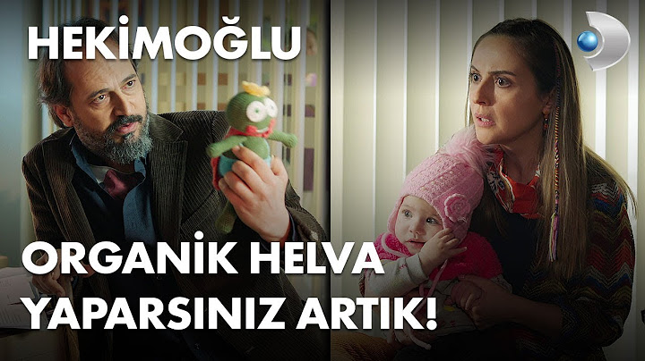 Organik helva yaparsınız artık! - Hekimoğlu 2. Bölüm