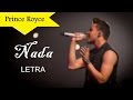 Prince Royce - Nada (Letra) HD