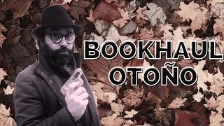 BOOKHAUL OTOÑO by César Cañete 399 views 6 months ago 16 minutes