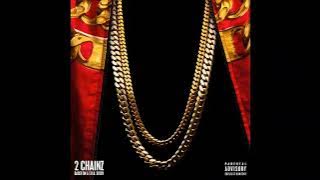 2 Chainz - Countdown ft. Chris Brown (Extended)