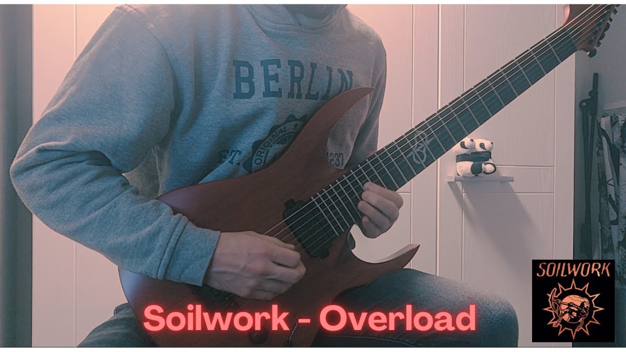 Soilwork - "Overload" // Guitar Cover
