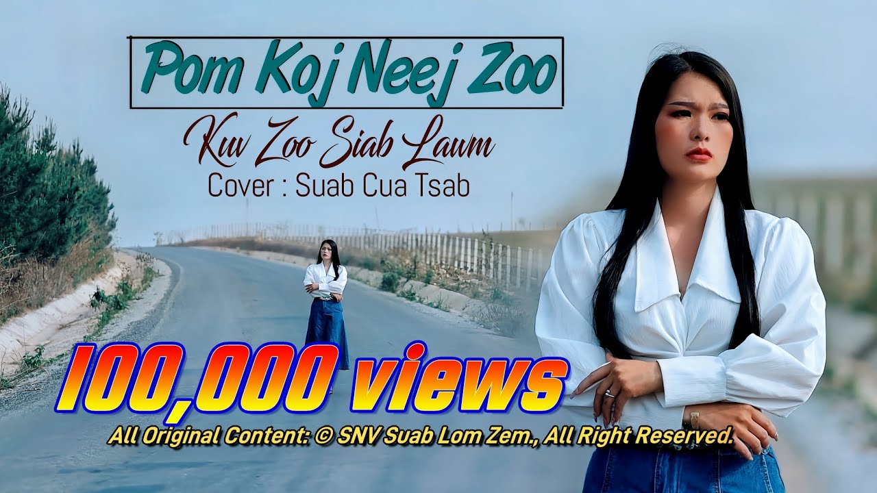Pom Koj Neej Zoo Kuv Zoo Siab Lawm 2 By: Suab cua Tsab Nkauj Tawm Tshiab 2025