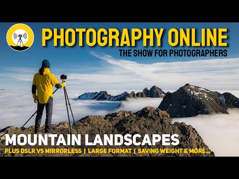 Mountain Photography, Large Format camera, Micro Four Thirds, Mirrorless vs DSLR, Silhouettes
