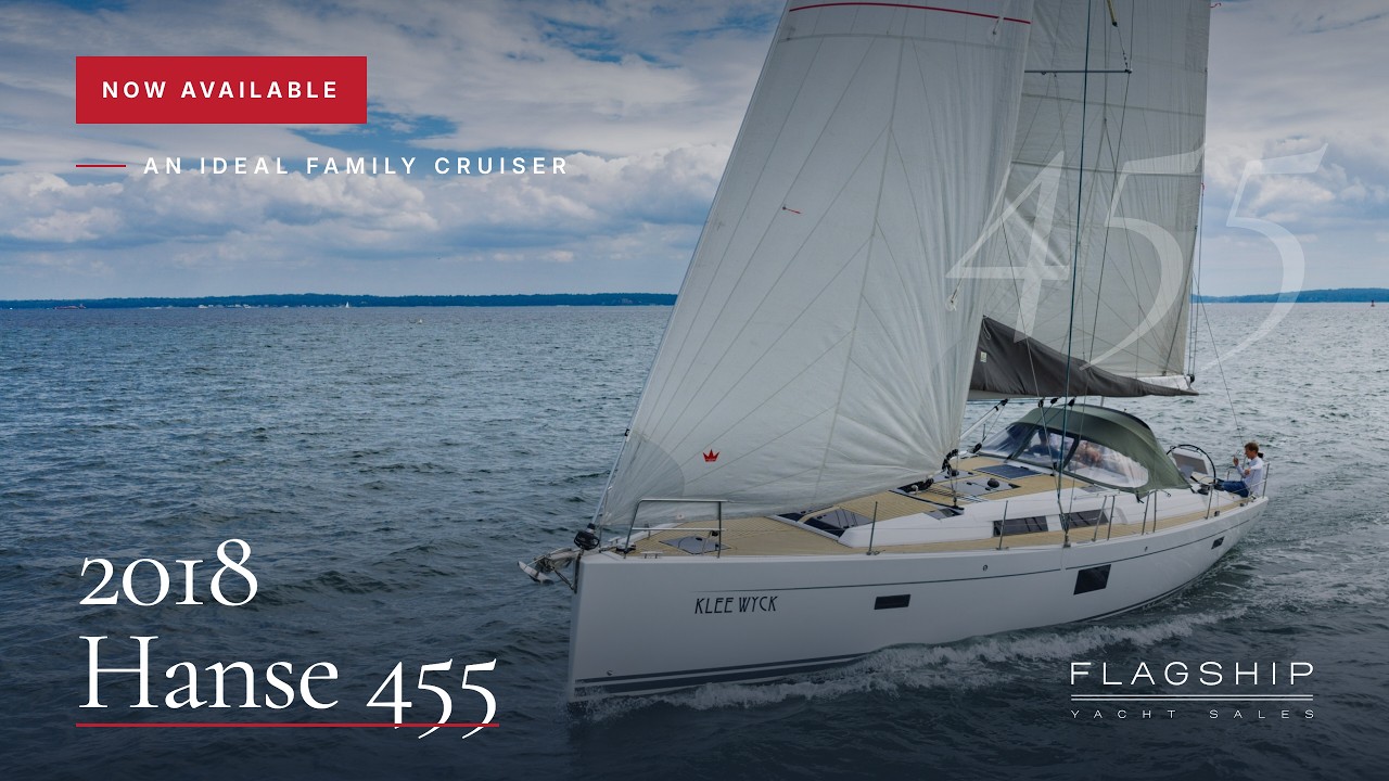⁣2018 Hanse 455 | An Ideal Family Cruiser | Available Now