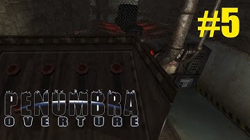 Penumbra Overture #5: Refinery