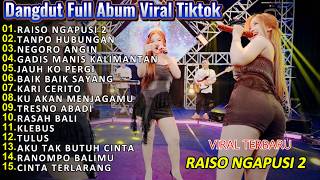 Dangdut Koplo Terbaru 2026 🔥Raiso Ngapusi 2, Tanpo Hubungan  Album Viral TikTok