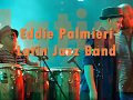 Eddie Palmieri Latin Jazz Band.  Koktebel Jazz Party 2017