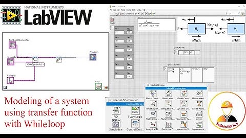 Modeling of a system using transfer function with while loop| Control System|LabVIEW
