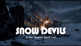 Snow Devils Book Trailer 1 - Coming Soon - HD