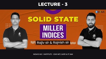 Miller Indices in Solid State Chemistry for CSIR NET | SET & IIT JAM