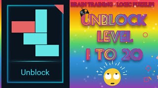 UNBLOCK LEVEL 1 TO 20 | BRAIN TRAINING - LOGIC PUZZLES |#brainpuzzle#braintraining#youtube #puzzles screenshot 4